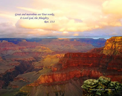 Great and marvelous are Your works, O Lord God, the Almighty. Rev. 15:3